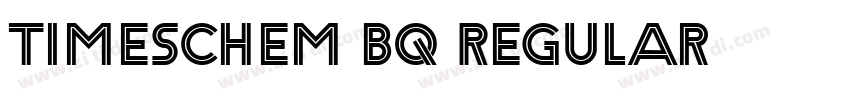 TimesChem BQ Regular字体转换 TimesChem BQ Regular字体转换